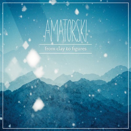 Amatorski/From Clay To Figures@Import-Gbr